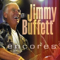 Jimmy Buffett - Encores - Live (2CD Set)  Disc 1